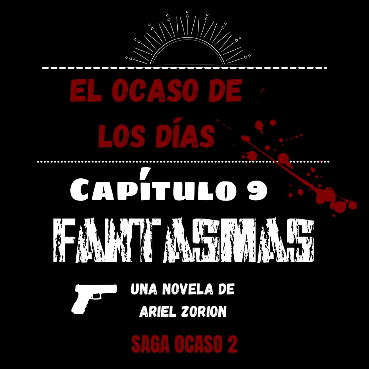 EODLD – Capítulo 9 -Parte 2&nbsp;Fantasmas